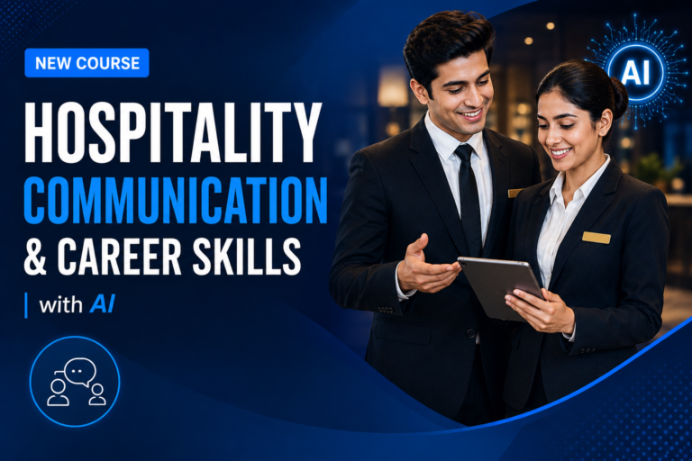 Next-Gen Hospitality Communication & Career Skills with AI